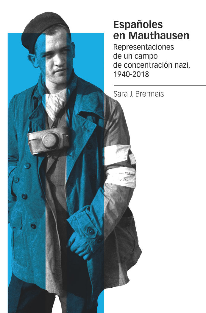 ESPAÑOLES EN MAUTHAUSEN, de BRENNEIS, SARA J. | portada del libro