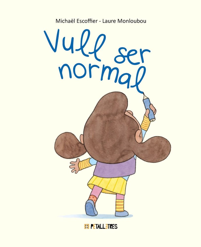 VULL SER NORMAL, de ESCOFFIER, MICHAÓL | portada del libro