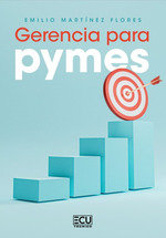 GERENCIA PARA PYMES, de MARTINEZ FLORES, EMMILIO | portada del libro