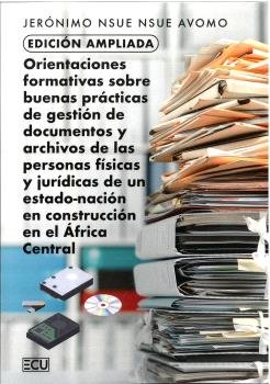 EDICION AMPLIADA ORIENTACIONES FORMATIVAS SOBRE BUENAS PRAC, de NSUE NSUE AVOMO, JERONIMO | portada del libro
