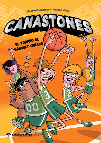 CANASTONES EL TORNEO DE BASQUET SOÑADO, de CASAMAYOR, ALBERTO | portada del libro
