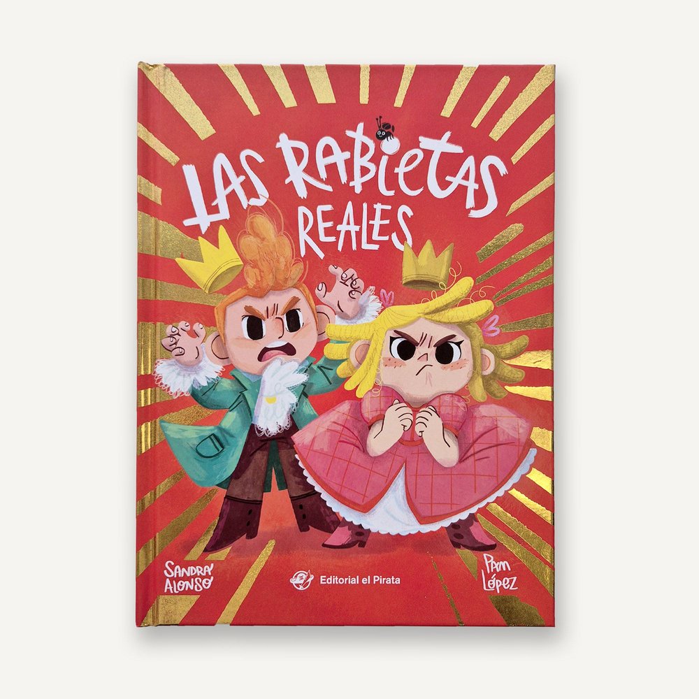 LAS RABIETAS REALES, de ALONSO, SANDRA | portada del libro