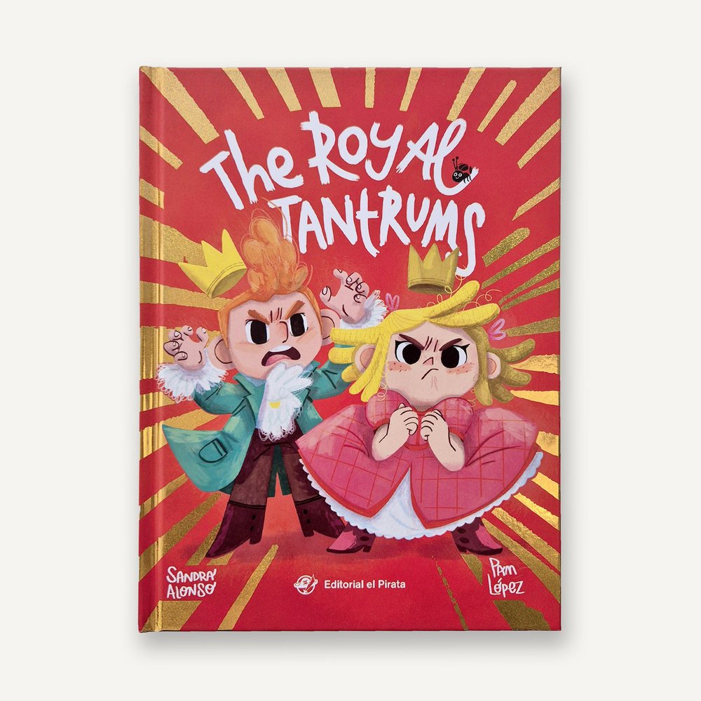 THE ROYAL TANTRUMS, de ALONSO, SANDRA | portada del libro