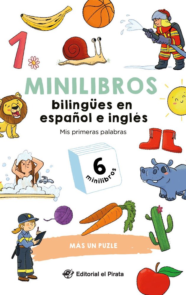 MINILIBROS BILINGUES EN ESPAÑOL E INGLES - MIS PRIMERAS PALABRAS, de EL PIRATA, EDITORIAL | portada del libro