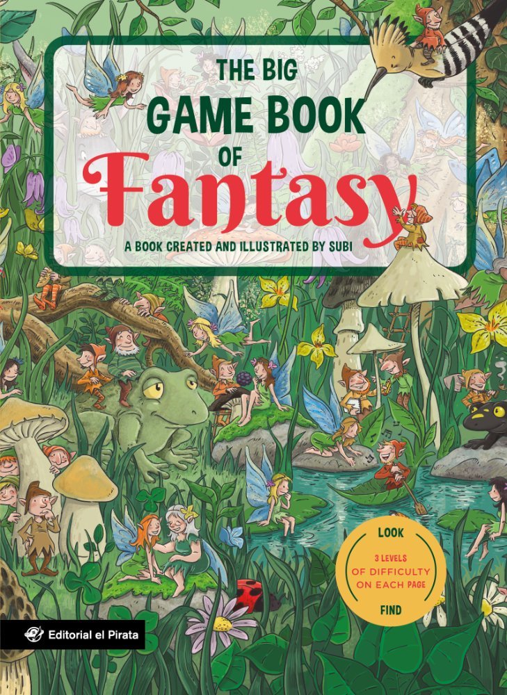 THE BIG GAME BOOK OF FANTASY - LIBROS PARA NIÑOS EN INGLES, de SUBIRANA QUERALT, JOAN | portada del libro