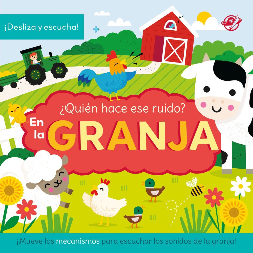 ¿QUIEN HACE ESE RUIDO? EN LA GRANJA | portada del libro