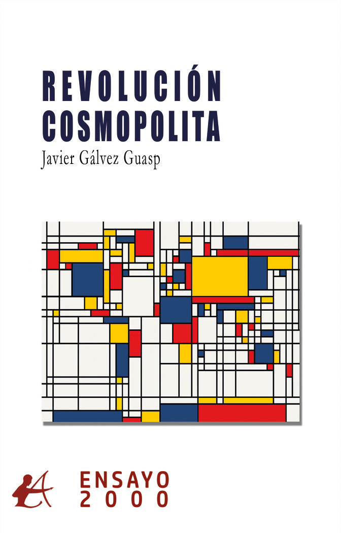 Revolución cosmopolita, de Gálvez Guasp, Javier | portada del libro