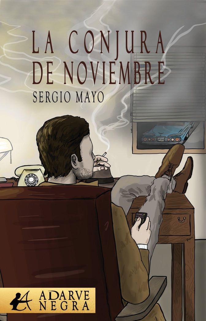 La conjura de noviembre, de Mayo Quintas, Sergio | portada del libro