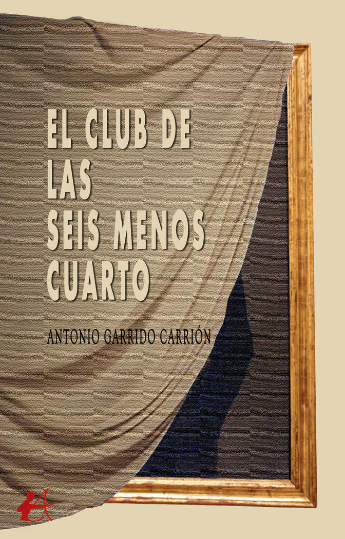 El club de las seis menos cuarto, de Garrido Carrión, Antonio | portada del libro