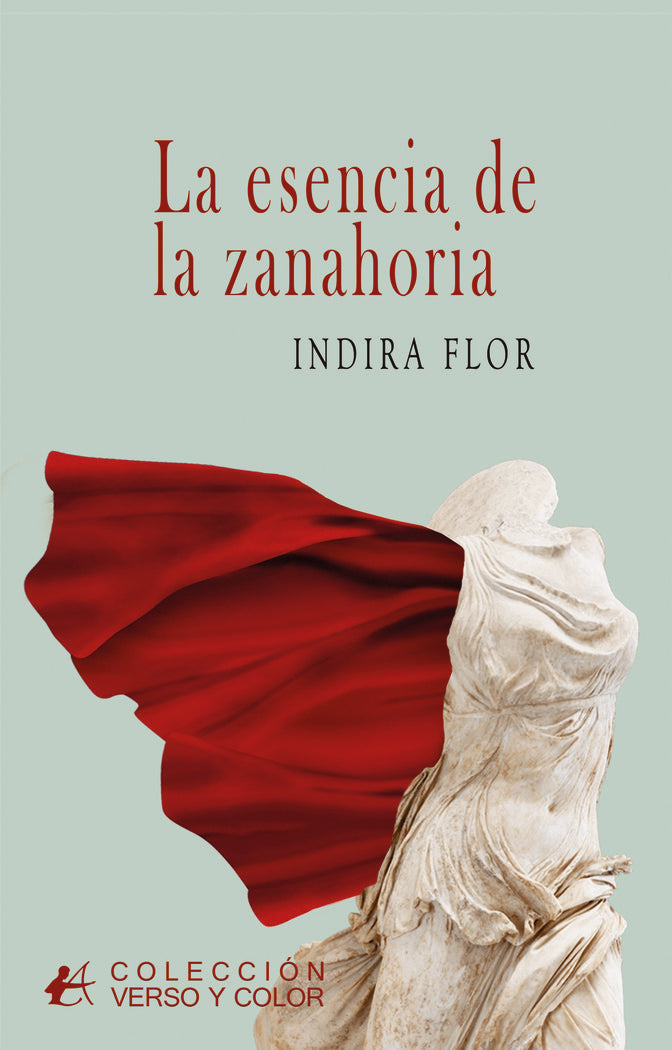 La esencia de la zanahoria, de Flor, Indira | portada del libro