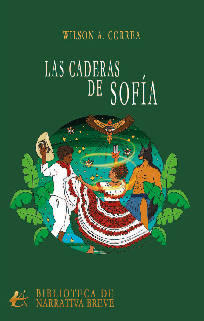 Las caderas de Sofía, de Correa, Wilson A. | portada del libro