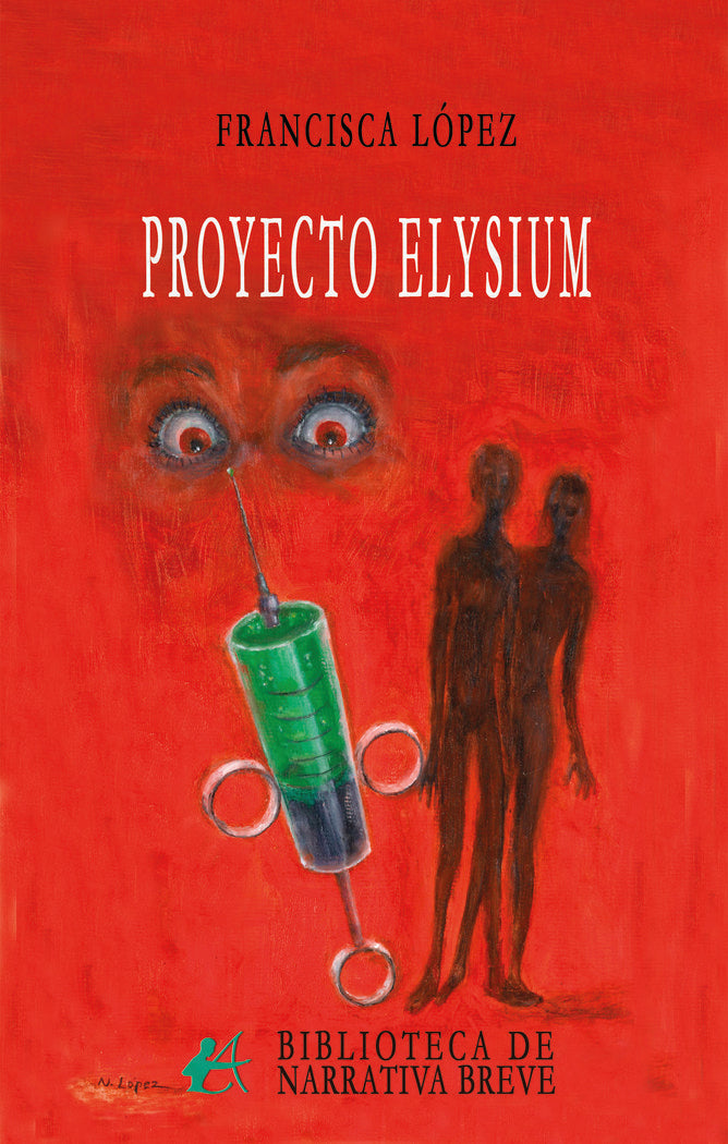 Proyecto Elysium, de López, Francisca | portada del libro