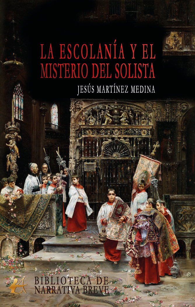 La escolanía y el misterio del solista, de Martínez Medina, Jesús | portada del libro