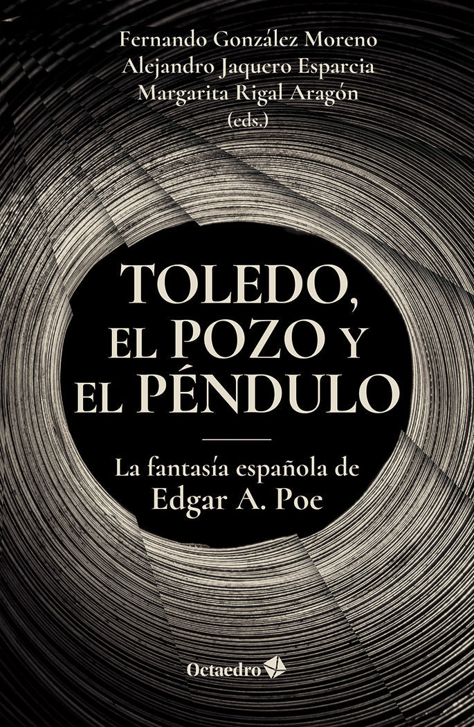 TOLEDO, EL POZO Y EL PENDULO | portada del libro