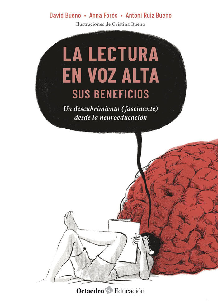 LA LECTURA EN VOZ ALTA: SUS BENEFICIOS, de BUENO, DAVID | portada del libro