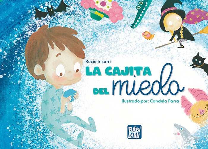 LA CAJITA DEL MIEDO, de IRISORRI, ROCIO | portada del libro