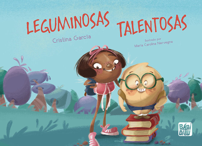LEGUMINOSAS TALENTOSAS, de GARCIA, CRISTINA | portada del libro
