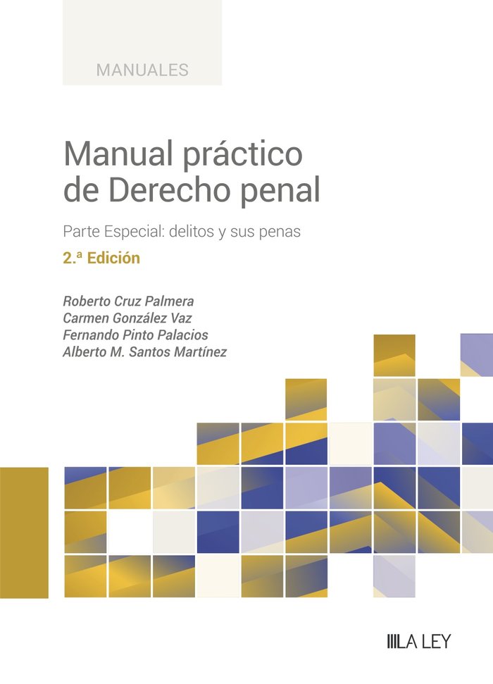 MANUAL PRACTICO DE DERECHO PENAL, de CRUZ PALMERA, ROBERTO | portada del libro