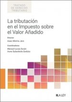 LA TRIBUTACION EN EL IMPUESTO SOBRE EL VALOR AÑADIDO | portada del libro