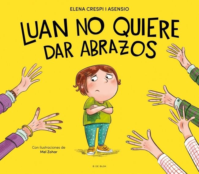 LUAN NO QUIERE DAR ABRAZOS, de ELENA CRESPI I ASENSIO | portada del libro