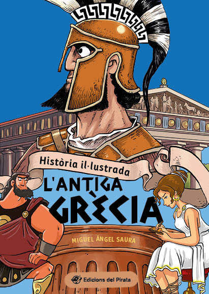 HISTORIA ILLUSTRADA LANTIGA GRECIA, de SAURA, MIGUEL ANGEL | portada del libro