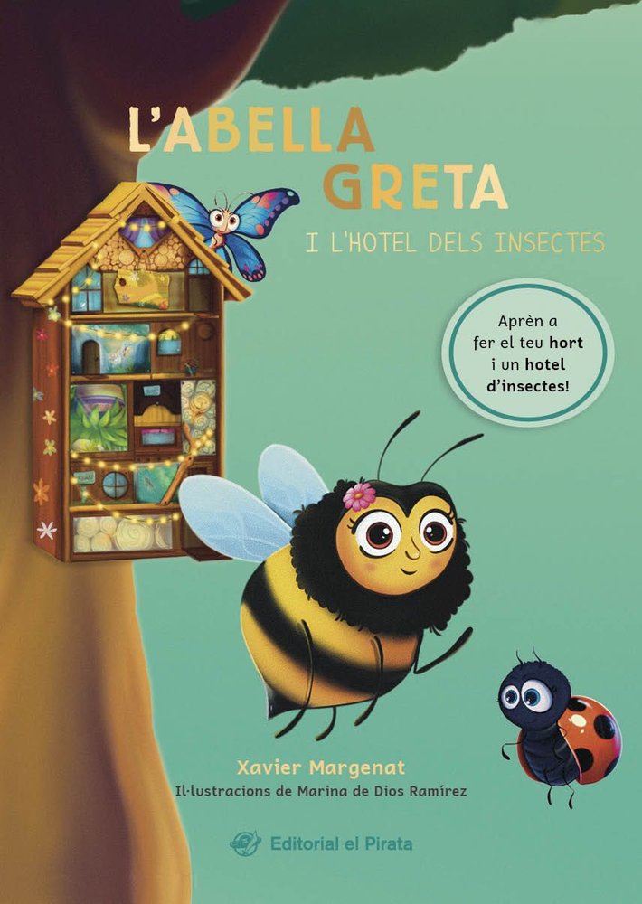 L'ABELLA GRETA I L'HOTEL DELS INSECTES, de MARGENAT, XAVIER | portada del libro