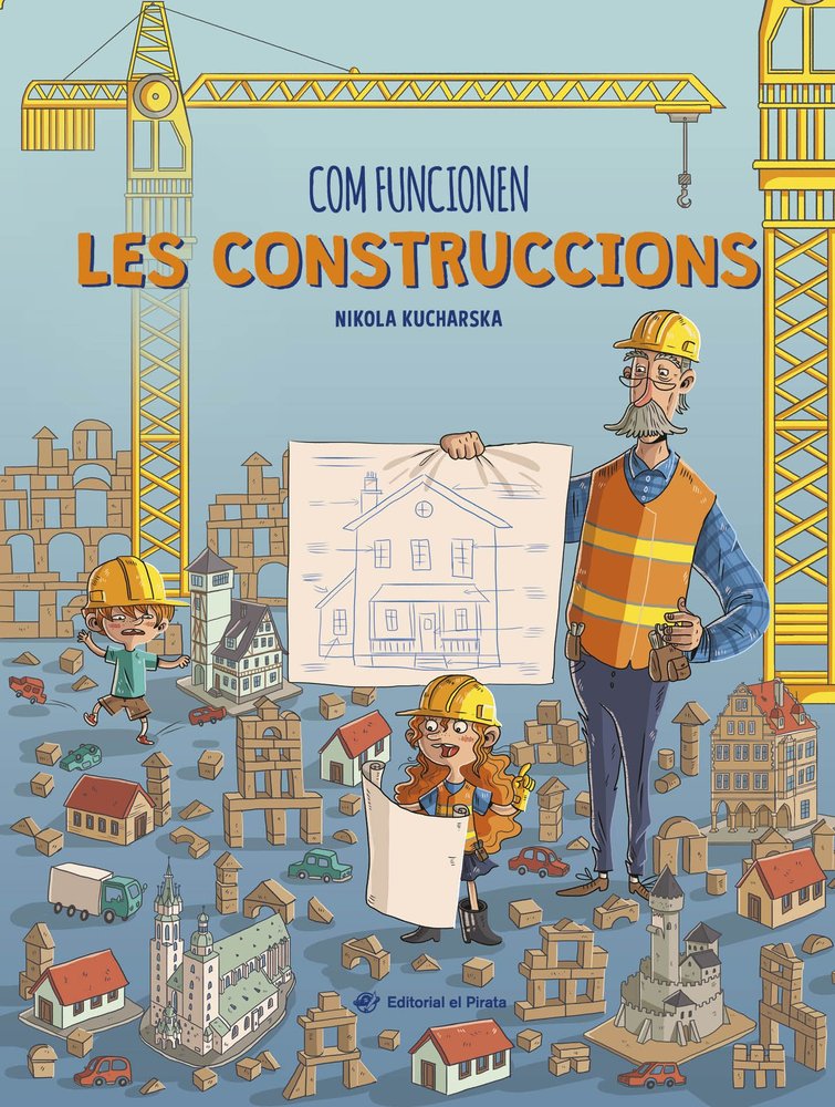 COM FUNCIONEN LES CONSTRUCCIONS, de KUCHARSKA, NIKOLA | portada del libro
