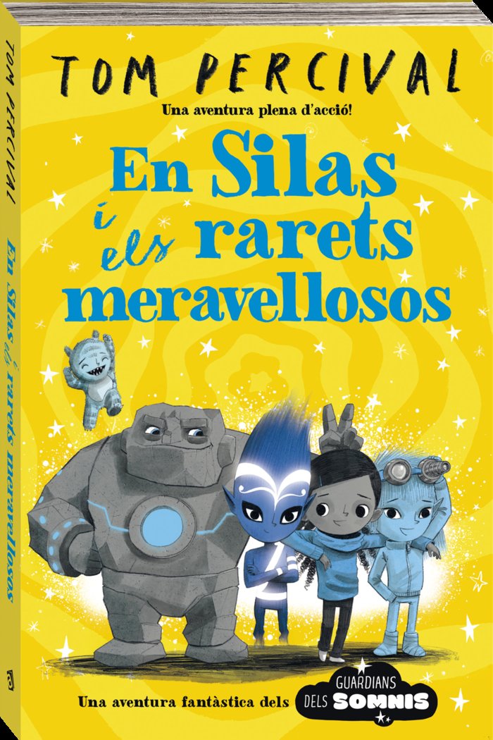 EN SILAS I ELS RARETS MERAVELLOSOS, de TOM PERCIVAL | portada del libro