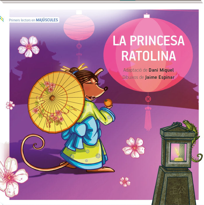 LA PRINCESA RATOLINA MAJUSCULA, de MIQUEL ANTICH, DANI | portada del libro