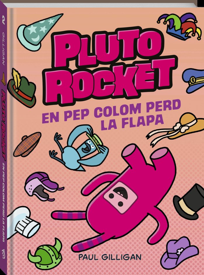 Pluto Rocket. En Pep Colom perd la flapa, de PAUL GILLIGAN | portada del libro