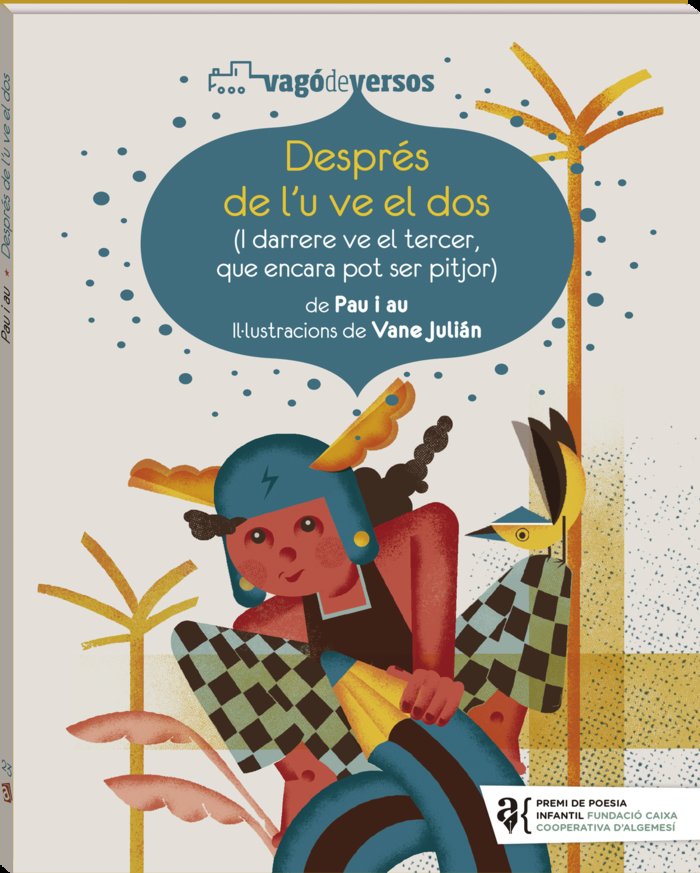 DESPRES DE L'UVE EL DOS, de PAU I AU | portada del libro