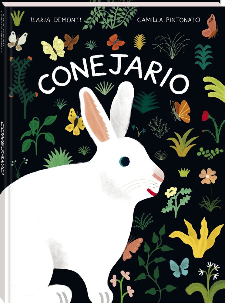CONEJARIO, de ILARIA, DEMONTI | portada del libro