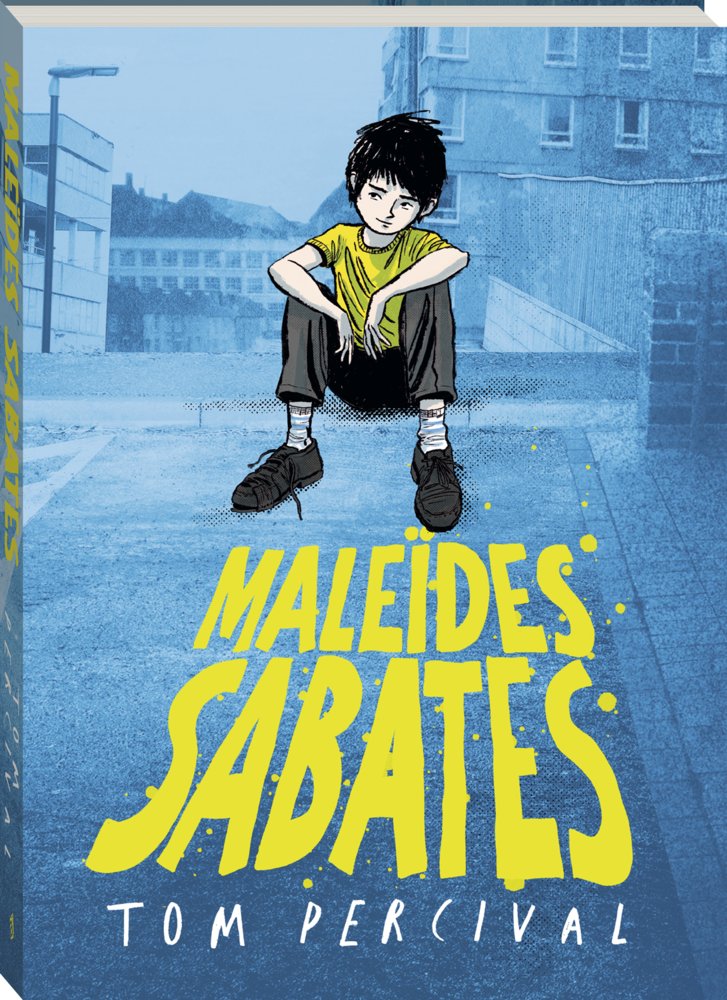 MALEIDES SABATES, de TOM PERCIVAL | portada del libro