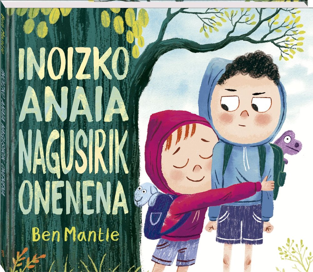 INOIZKO ANAIA NAGUSIRIK ONENENA, de BEN MANTLE | portada del libro
