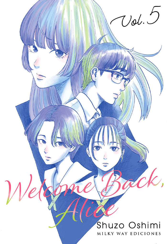 WELCOME BACK, ALICE, VOL. 5, de Oshimi, Shuzo | portada del libro