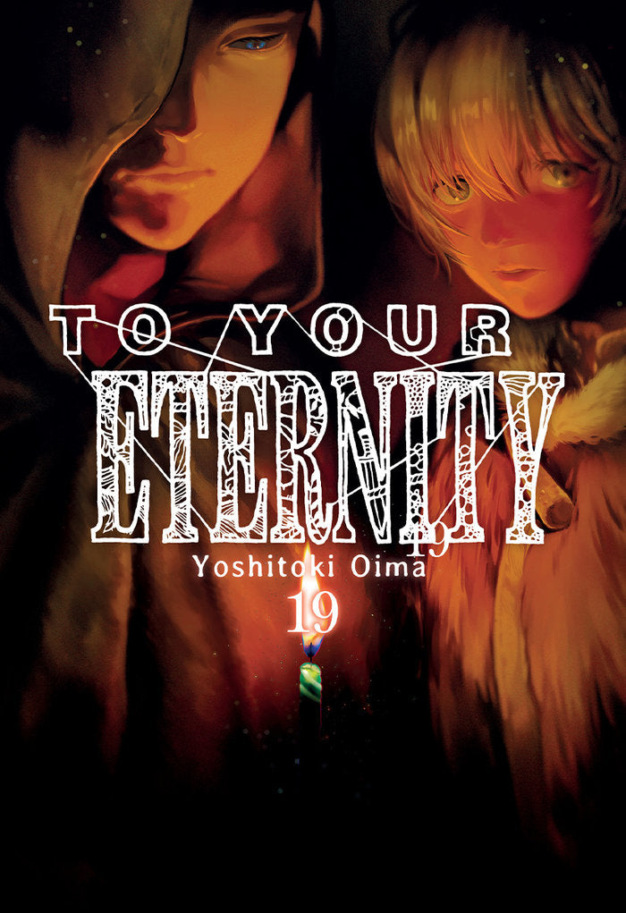 TO YOUR ETERNITY 19, de Yoshitoki, Oima | portada del libro