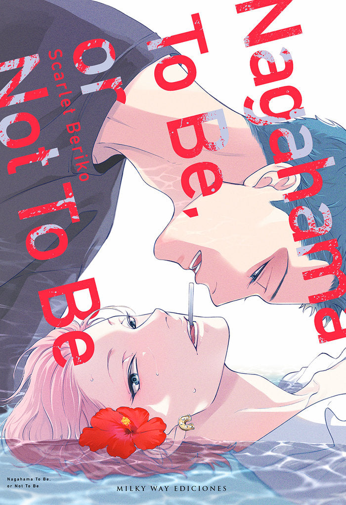 NAGAHAMA TO BE, OR NOT TO BE, de Beriko, Scarlet | portada del libro