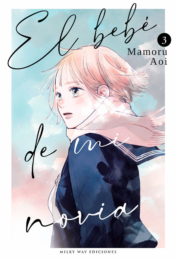 EL BEBÉ DE MI NOVIA 3, de Aoi, Mamoru | portada del libro