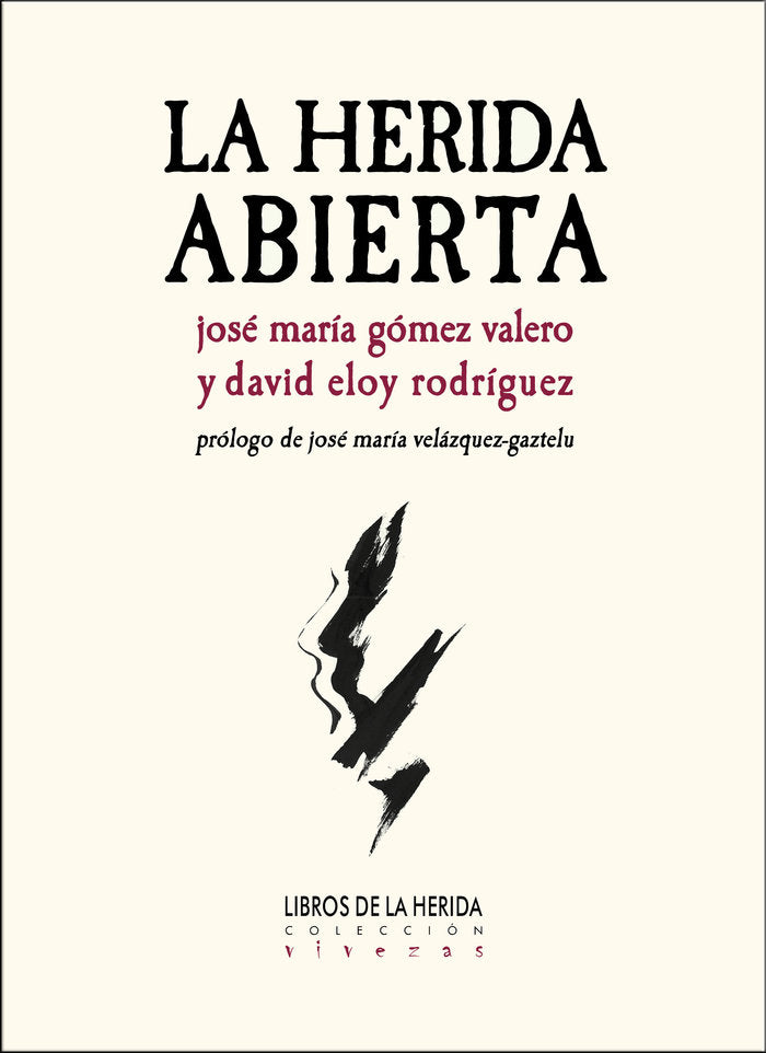 La herida abierta, de RODRIGUEZ, DAVID ELOY | portada del libro