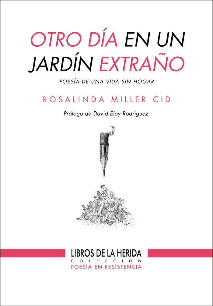 OTRO DIA EN UN JARDIN EXTRAÑO, de MILLER CID, ROSALINDA | portada del libro