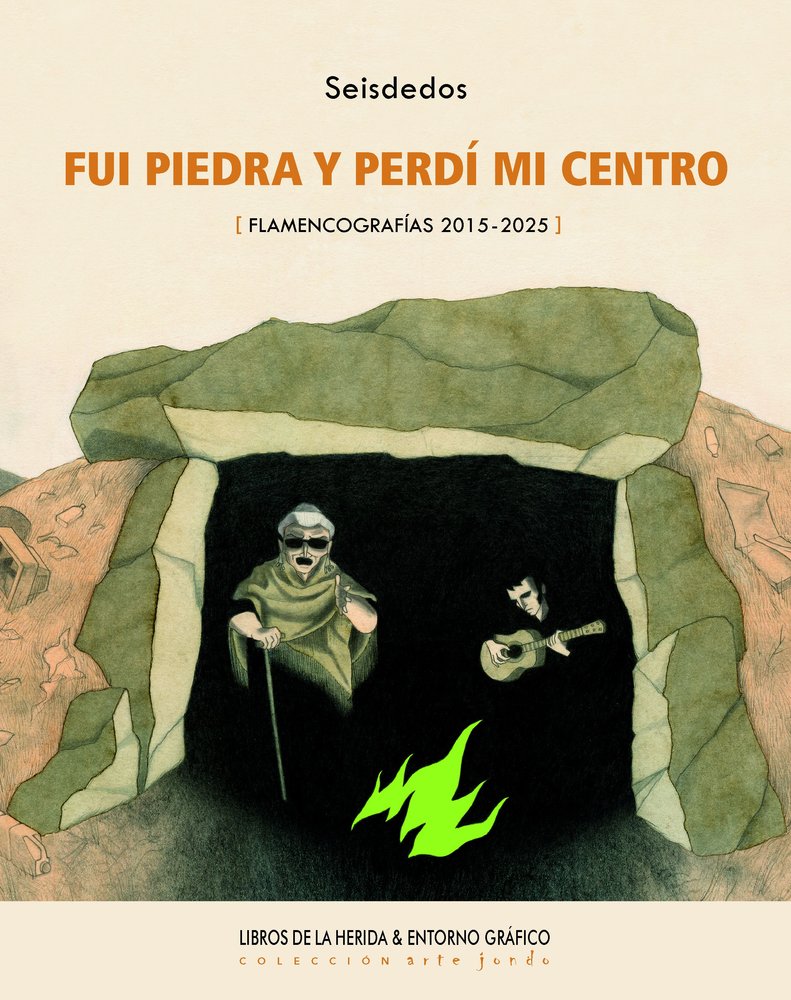 FUI PIEDRA Y PERDI MI CENTRO, de SEISDEDOS | portada del libro