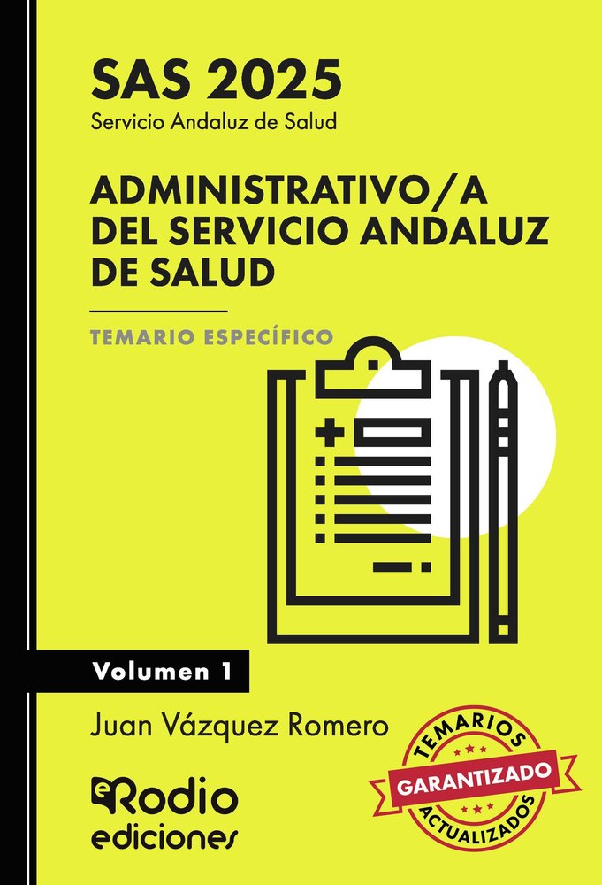 Administrativo/a del servicio andaluz de salud. SAS 2025., de Vazquez Romero, Juan | portada del libro