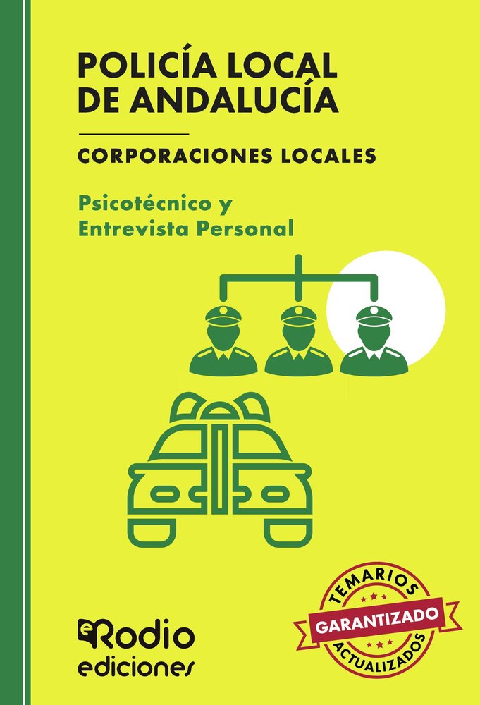 POLICIA LOCAL ANDALUCIA CORPORACION LOCAL PSICOTECN, de RODIO, EDICIONES | portada del libro