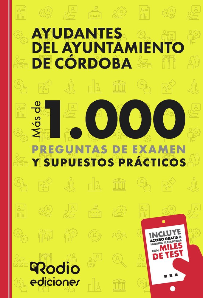 AYUDANTES DEL AYUNTAMIENTO DE CORDOBA. MAS DE 1.00, de EDICIONES RODIO RODIO | portada del libro