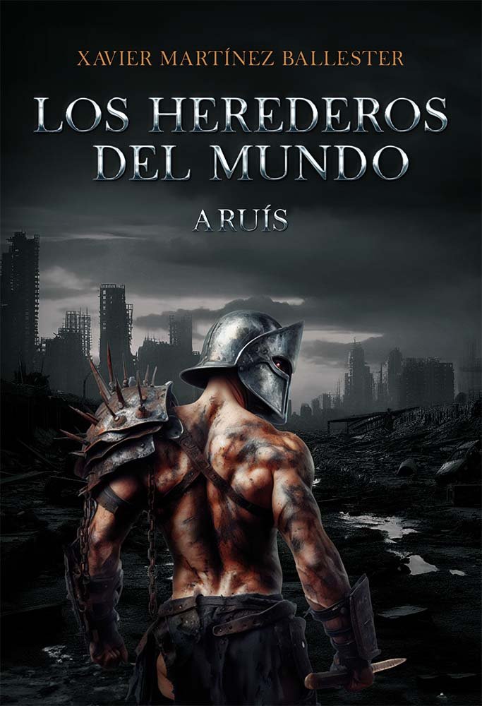 LOS HEREDEROS DEL MUNDO, de MARTINEZ BALLESTER, XAVIER | portada del libro