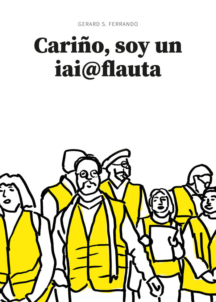 CARIÑO, SOY UN IAI@FLAUTA, de GERARD S. FERRANDO | portada del libro