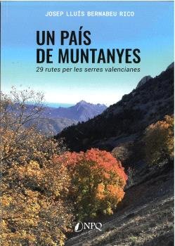 UN PAIS DE MUTANYES, de BERNABEU RICO, JOSEP LLUIS | portada del libro
