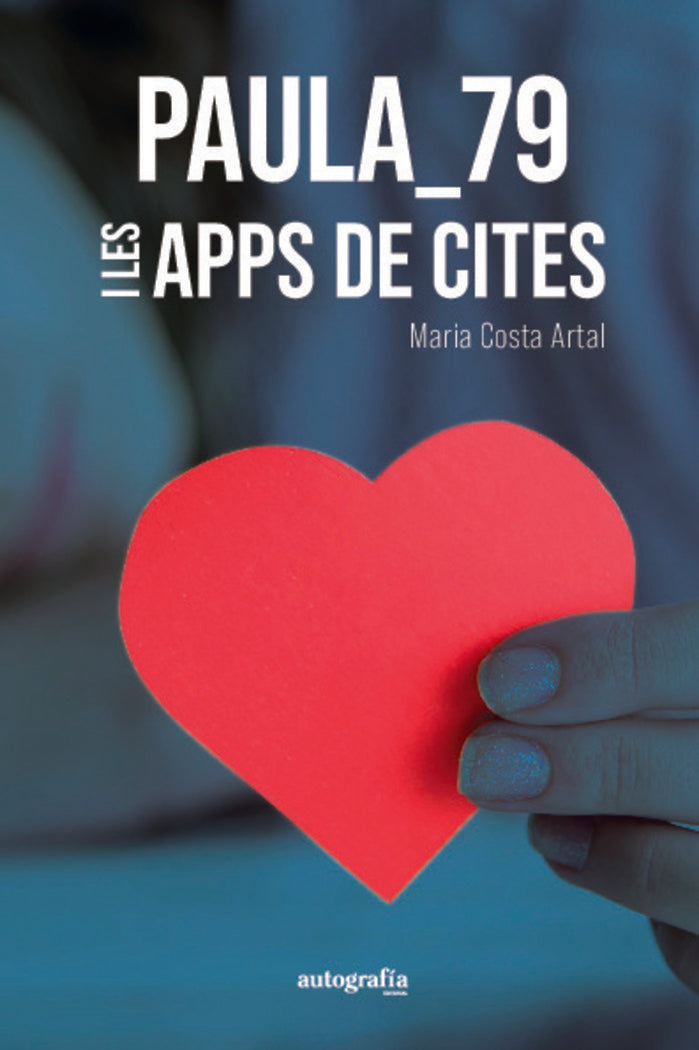 PAULA_79 I LES APPS DE CITES, de Costa Artal, Maria | portada del libro