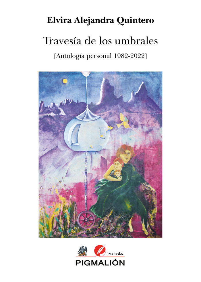 TRAVESÍA DE LOS UMBRALES, de Quintero Hincapié, Elvira Alejandra | portada del libro