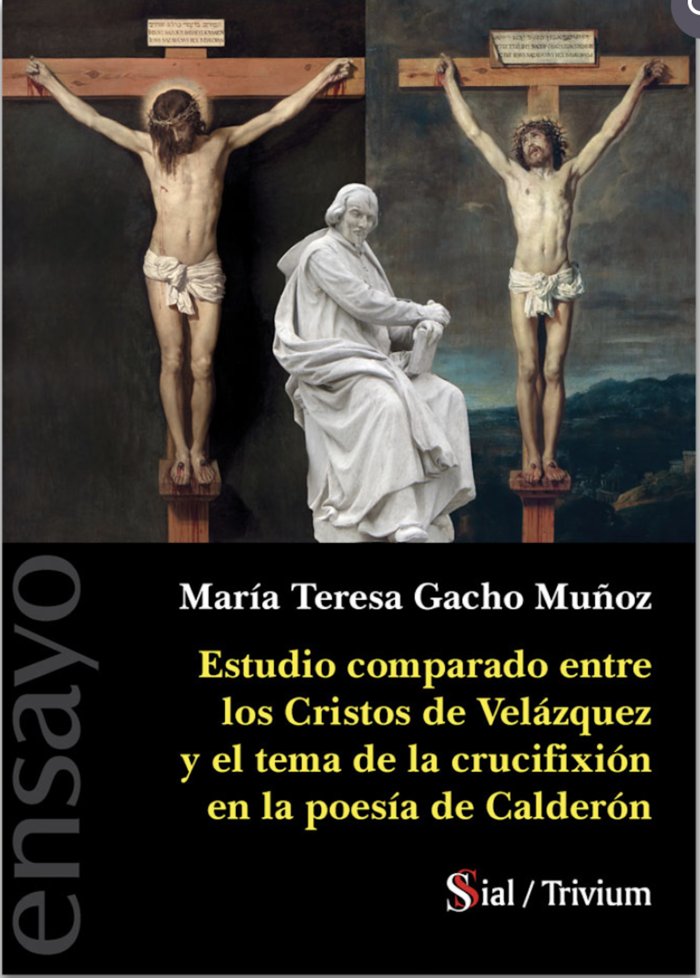 ESTUDIO COMPARADO ENTRE LOS CRISTOS DE VELÁZQUEZ, de Gacho Muñoz, María Teresa | portada del libro